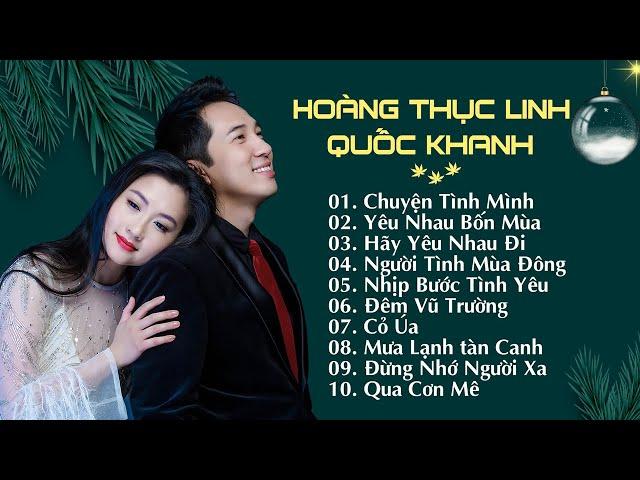 Liên Khúc Chuyện Tình Mình | Hoàng Thục Linh & Quốc Khanh