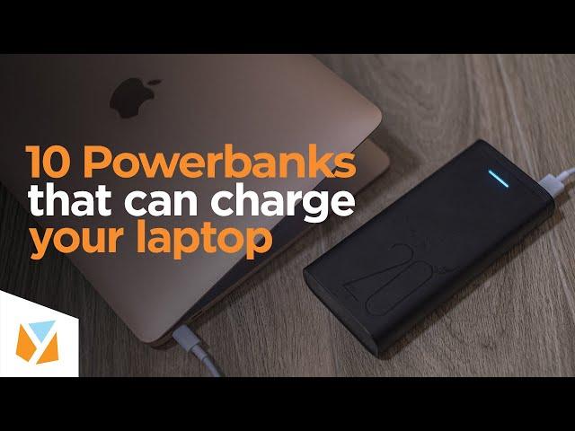 10 Powerbanks that can charge your Laptops