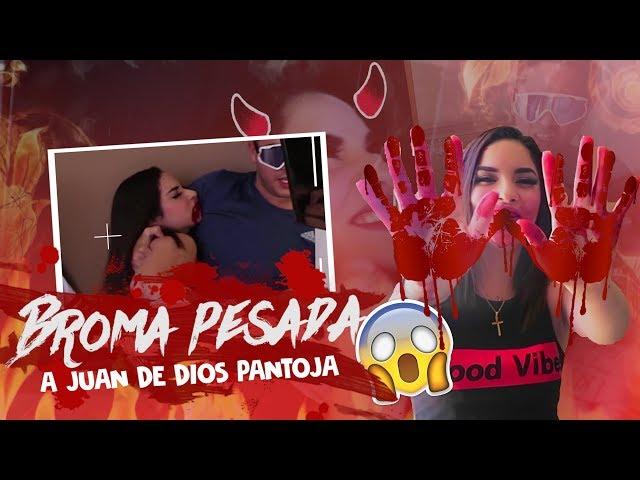 BROMA MUY PESADA A JUAN DE DIOS PANTOJA  Kimberly Loaiza