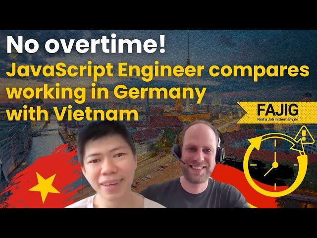 JavaScript Engineer from Vietnam working in Germany!