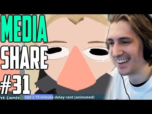 XQC MEDIA SHARE #31 - Reacting to Viewer Suggested Videos