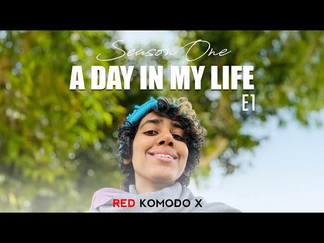 A DAY IN MY LIFE RED KOMODO X