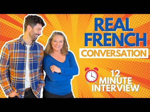 Real French Conversation & French Listening practice (Interview with Max!)