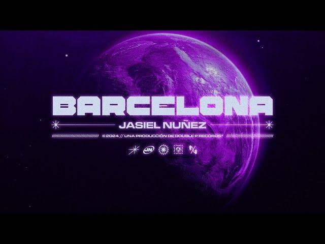 Barcelona - Jasiel Nuñez (Lyric Video)