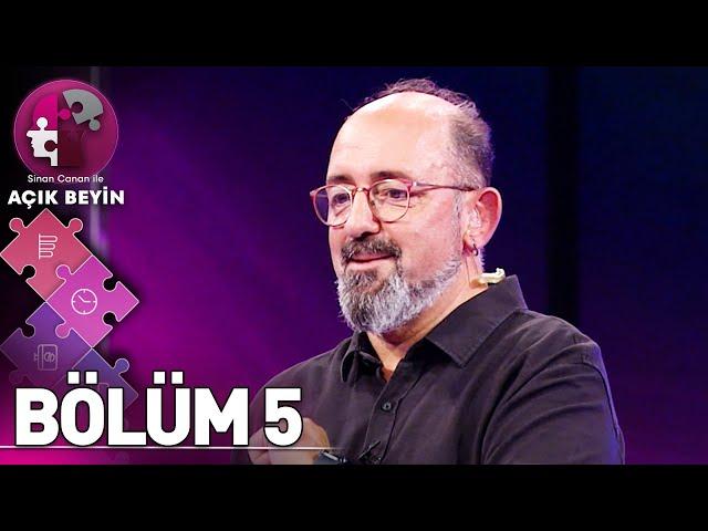 "Bilinç" - Sinan Canan ile Açık Beyin 5. Bölüm (28 Ekim 2023)