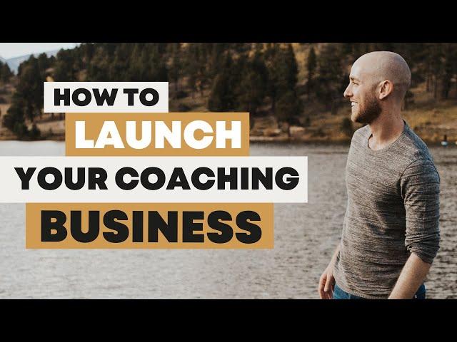 4 Simple Steps To Launch Your Coaching Business Today