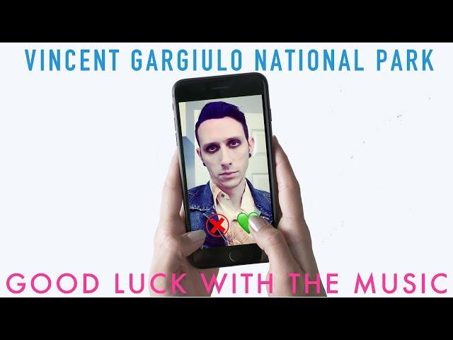 Good Luck With The Music (Official Vertical Video) - Vincent Gargiulo National Park