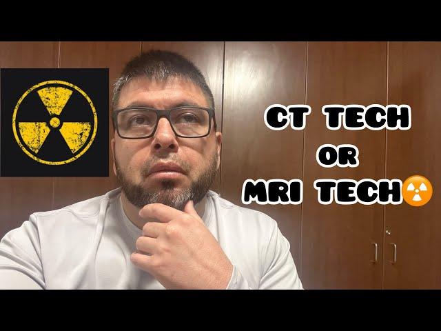 CT TECH or MRI TECH ️ 