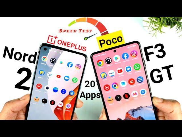 Poco F3 GT vs Oneplus Nord 2 speedtest,Ram management which Ui is optimized 