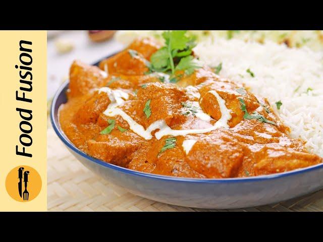 Restaurant Style Butter Chicken Bowl Recipe By Food Fusion