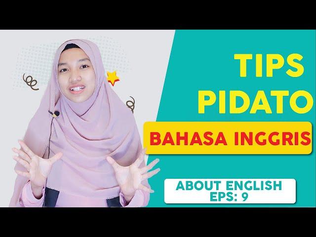 Cara Pidato Bahasa Inggris Dengan Mudah  (Speech in English) #kampunginggris