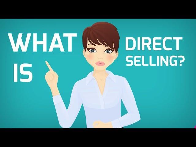 "What is Direct Selling?" - Seldia #DirectSellingIs