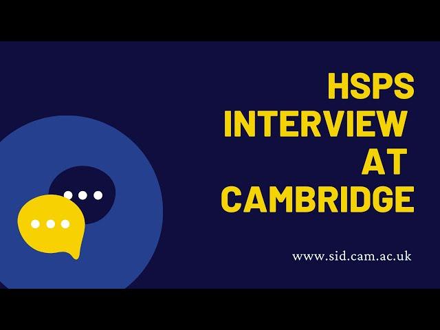 Human, Social and Political Sciences interview at Cambridge | Sidney's virtual interviews miniseries