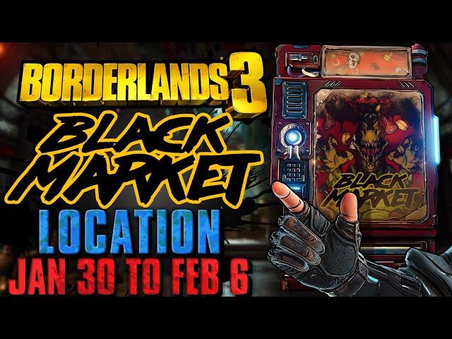 S-TIER Pistol! Black Market Vending Machine Location! (30 Jan 2025) + GOD ROLL SAVE! - BL3