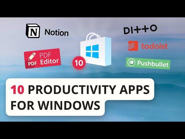 10 Productivity Apps for Windows in 2022