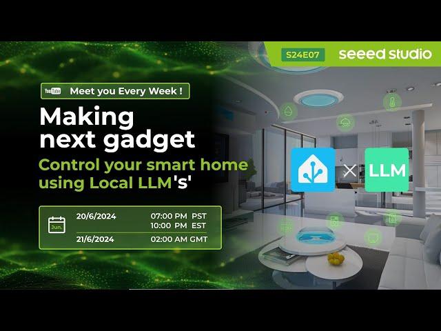 Making Next Gadget: Control Your Smart Home Using Local LLM's'