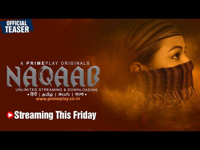 | Naqaab | Official Trailer Release | PrimePlay Original | Streaming This Friday |Jayshree Gaikwad |