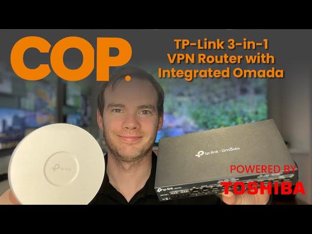TP Link 3-in-1 VPN Router with Integrated Omada Controller