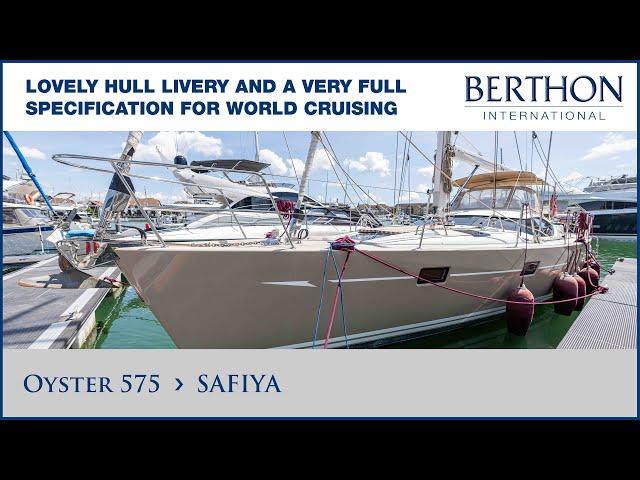 [OFF MARKET] Oyster 575 (SAFIYA), with Sue Grant - Yacht for Sale - Berthon International