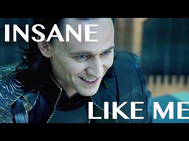 Insane Like Me - Loki Fanvid