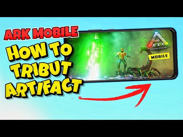 How To Do Artifact Cave Run And Tribute Artifact In ARK Mobile Revamp : ARK Ultimate Mobile Edition