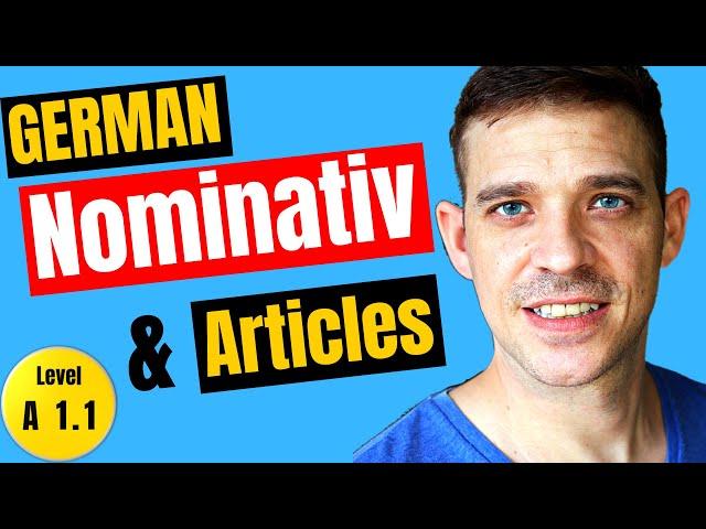 What is Nominativ? | Your First German Case Explained │ German Basics | YourGermanTeacher