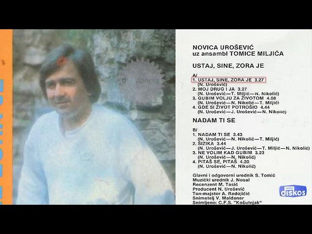 Novica Urosevic - Ustaj, sine, zora je - (Audio 1985)