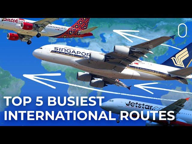 Top 5: The World's Busiest International Routes