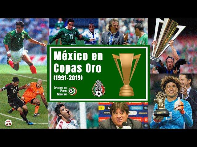 Así le ha ido a MÉXICO en TODAS las COPAS ORO de la historia (1991-2019)