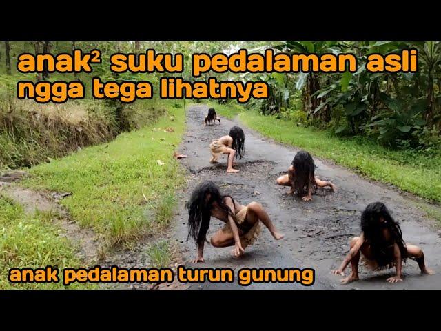 BERTEMU ANAK PEDALAMAN ASLI BIKIN SEDIH LIHATNYA