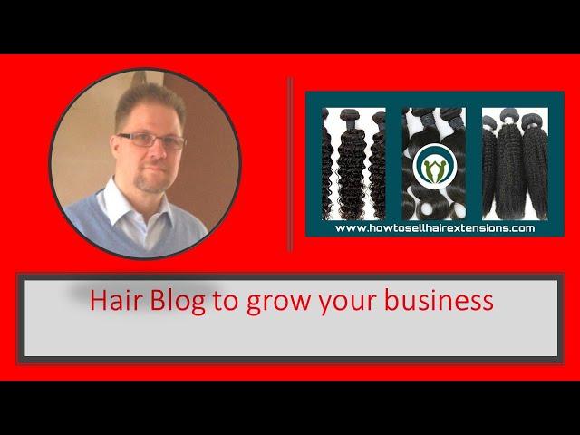 Hair Blog to grow your business How To Sell Hair Extensions