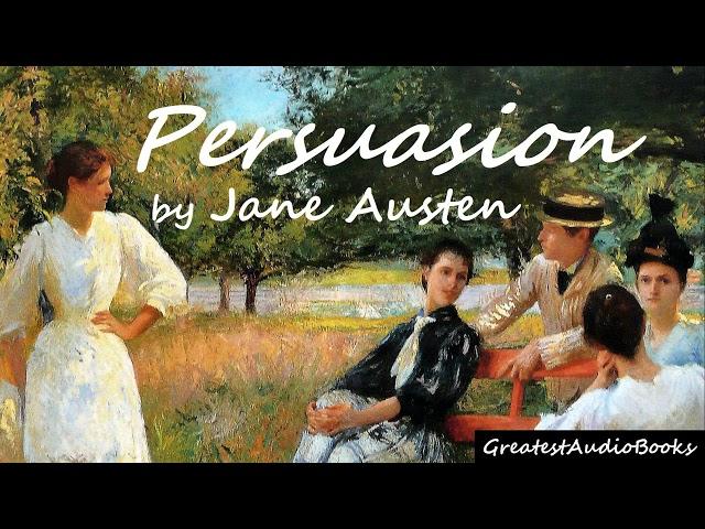  PERSUASION by Jane Austen - FULL #audiobook  | GreatestAudioBooks - V4