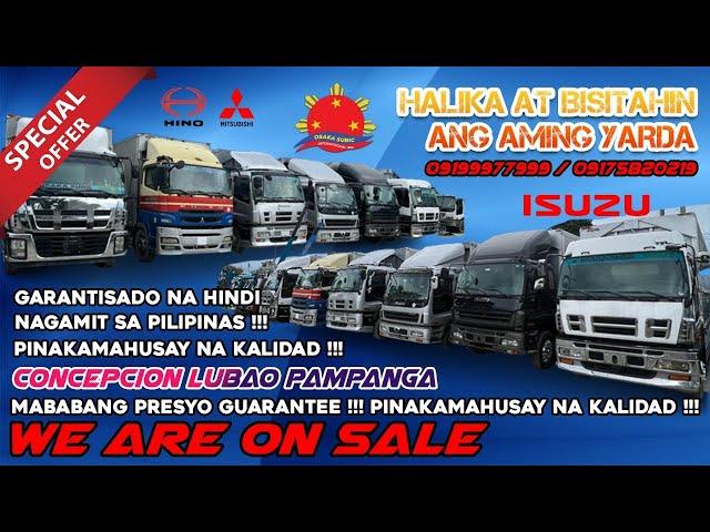 All trucks low price OSAKA SUBIC 3 DAYS SALE  every week ends 2022 Don’t miss It…