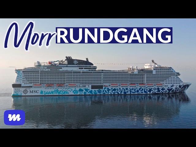 MSC Euribia: Morr-Rundgang auf dem Neubau von MSC Cruises von 2023