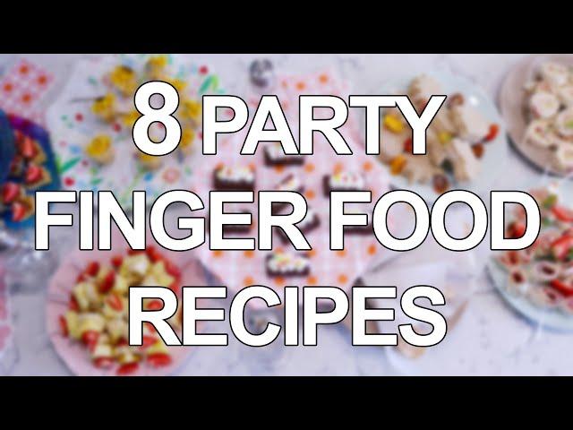 Party finger food recipes