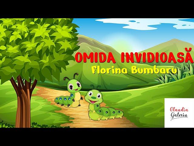 Omida Invidioasa Florina Bumbaru | Poveste Terapeutica | Poveste Magica | Poveste cu Insecte #Omida