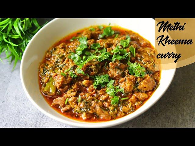 Methi Kheema Curry | simple yet delicious keema recipe,perfect side dish for rice or roti