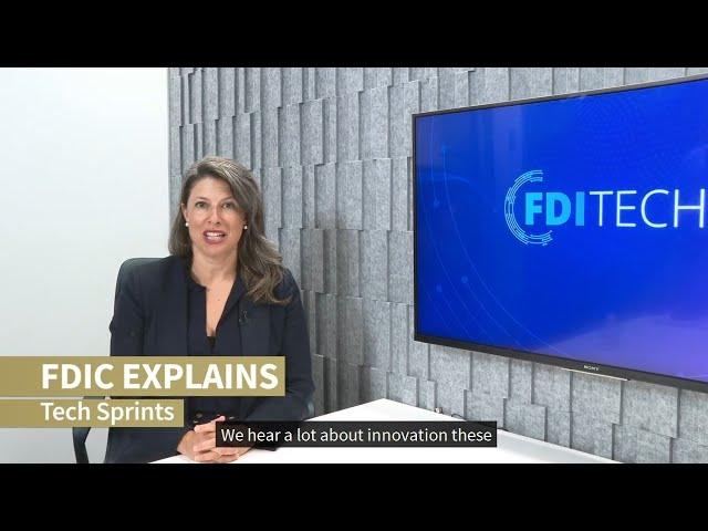 FDIC Explains: Tech Sprints