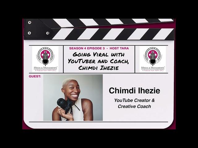 Going Viral with YouTuber and Coach, Chimdi Ihezie (Season 4 Episode 3)