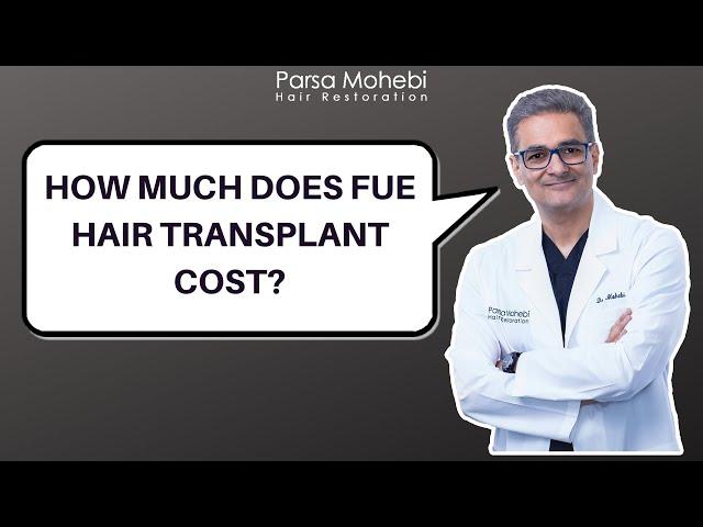 FUE Hair Transplant - COST