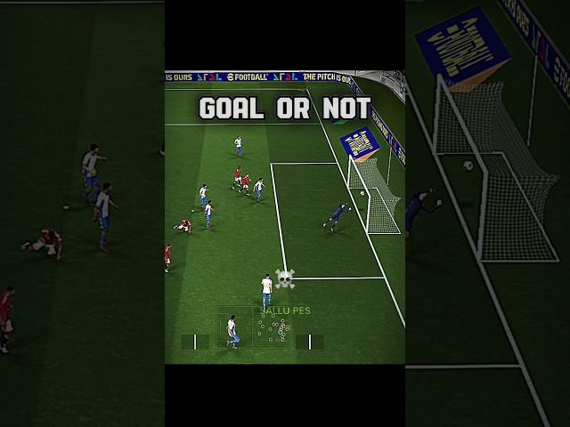 Goal or not  #efootball #pes #efootball2024 #efootballmobile #pes2024 #shorts