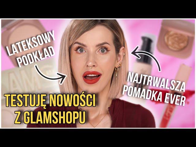 Testuję Nowości z Glamshopu- ten podkład wygląda jak lateks w butelce- Pomadka przetrwała kebaba