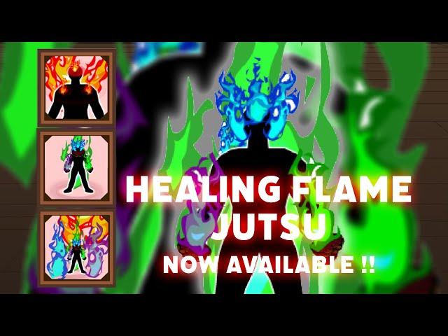 Healing Flames Jutsu Now Available !!