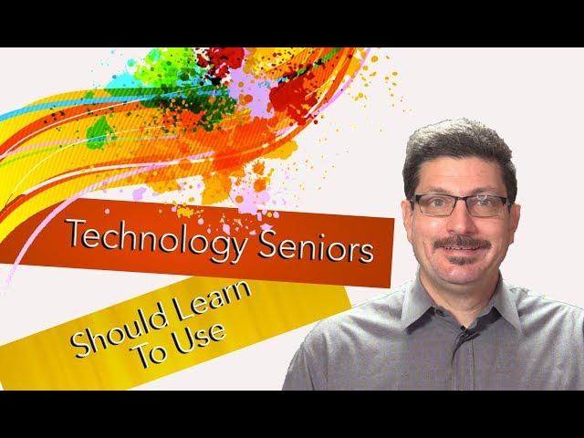 Must-have Tech Skills for Seniors: Unlock The Power of Technology