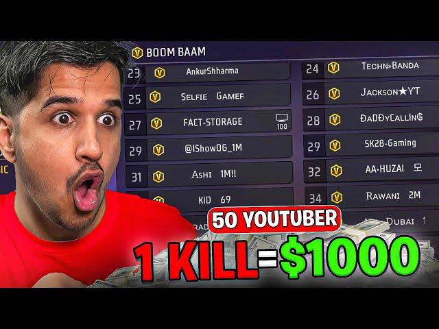 1000 Rs Per Kill Challenge With 50 Youtubers 