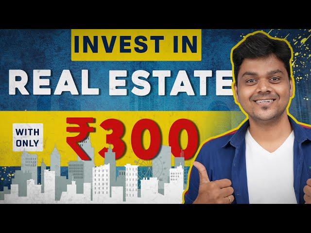 How to Buy Your Dream House (Real Estate) For Just Rs.300/- | REITS Explained | Tamil Selvan