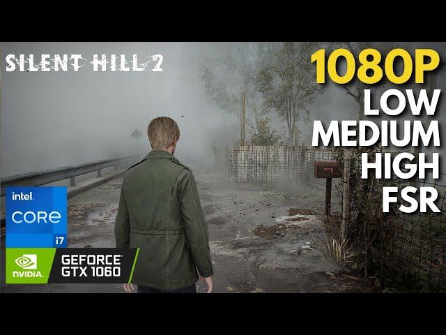 Silent Hill 2 - GTX 1060 | All Settings + FSR Tested