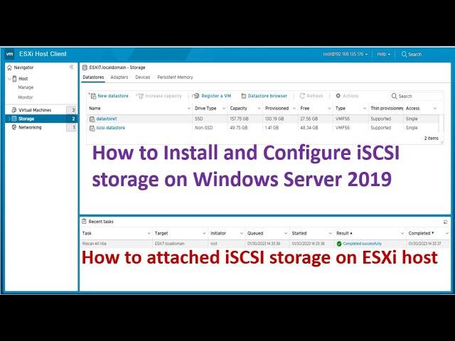 How to attached iSCSI storage on ESXi host ? | How to install iSCSI storage on Windows Server 2019 ?