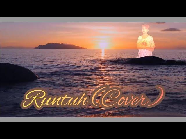 (Sunset+Lyrics) Runtuh - Feby Putri feat. Fiersa Besari (Cover By Jilan/Rido)