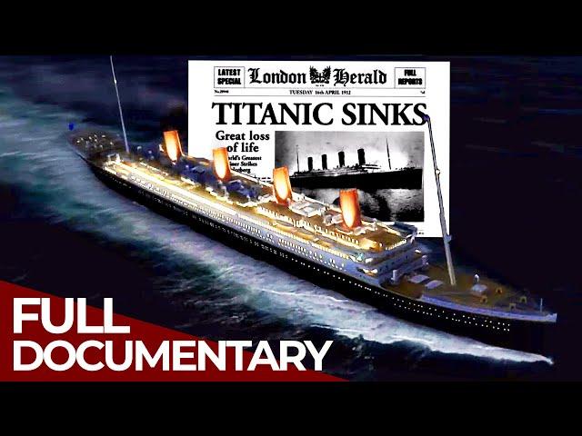 Who Sank The Titanic? - The Secrets Behind the History | Free Documentary History